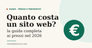 Quanto costa un sito web professionale nel 2026? La guida completa